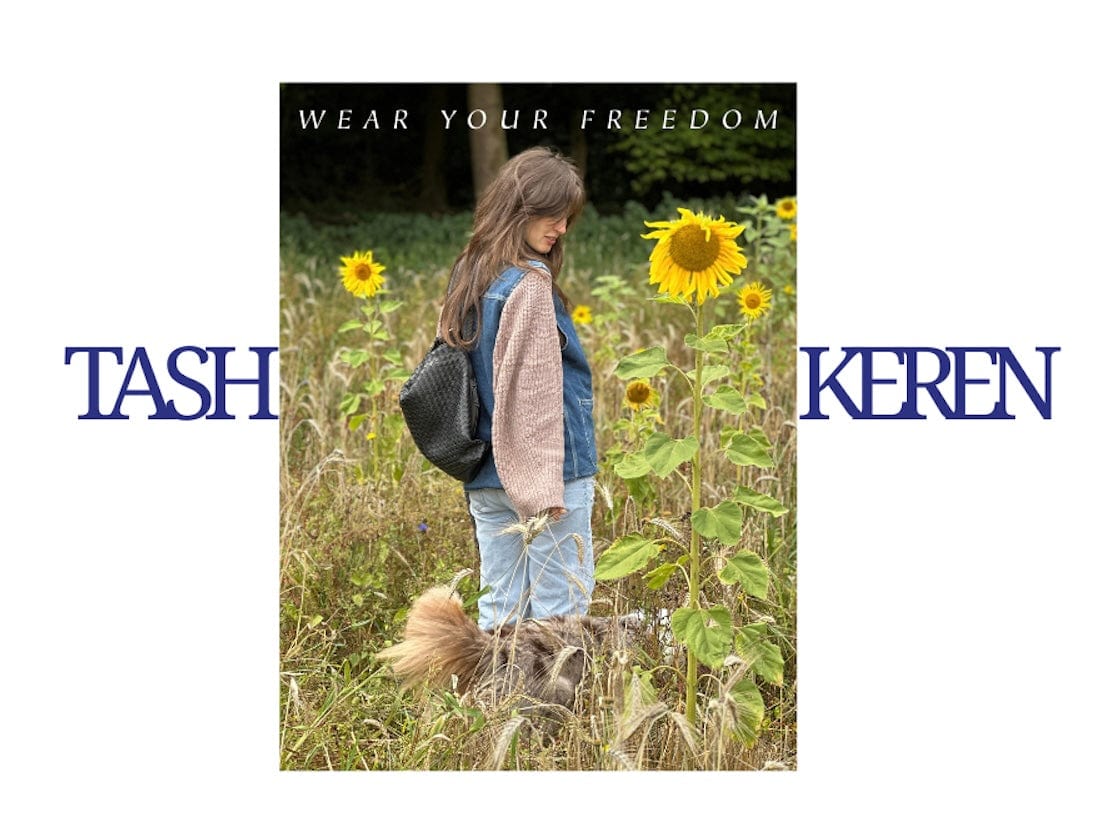 WEAR YOUR FREEDOM: TASH KEREN